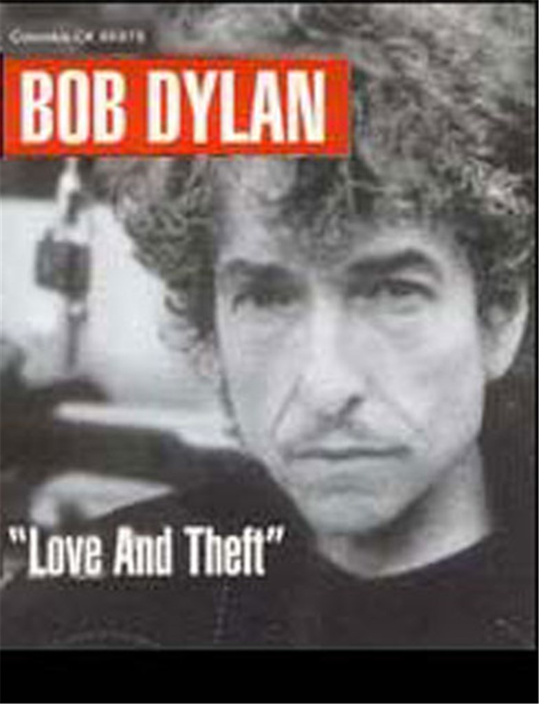 Bob Dylan: Love and Theft